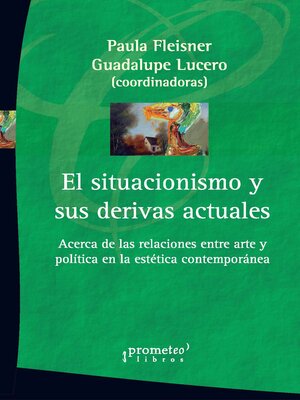 cover image of El situacionismo y sus derivas actuales